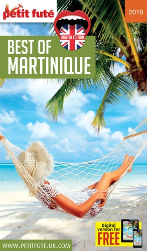 Petit Futé Best of Martinique  Edition 2019