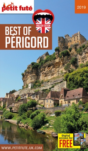 Petit Futé Best of Périgord  Edition 2019