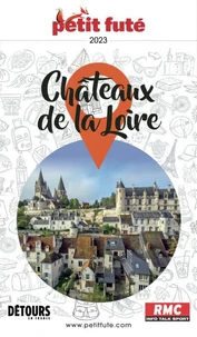 Petit Futé Châteaux de la Loire