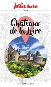 Petit Futé Châteaux de la Loire