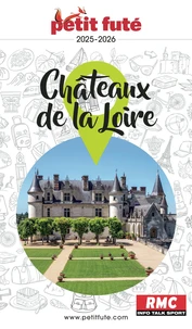 Petit Futé Châteaux de la Loire