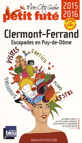 Petit Futé Clermont-Ferrand  Edition 2015-2016 - Occasion