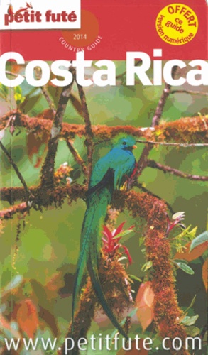Petit Futé Costa Rica  Edition 2014
