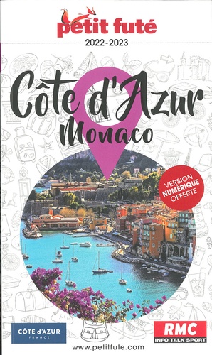 Petit Futé Côte d'Azur - Monaco  Edition 2022