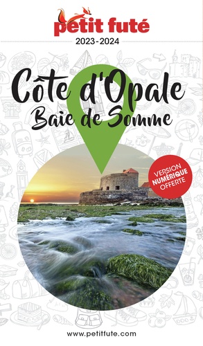 Petit Futé Côte d'Opale - Baie de Somme  Edition 2023-2024