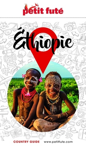 Petit futé Ethiopie  Edition 2024