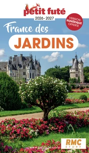 Petit Futé France des jardins