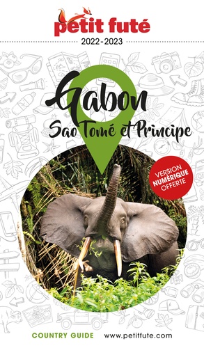 Petit Futé Gabon. Sao Tomé et Principe