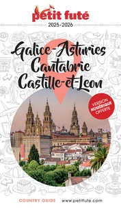 Petit Futé Galice-Asturies, Cantabrie, Castille-et-Leon