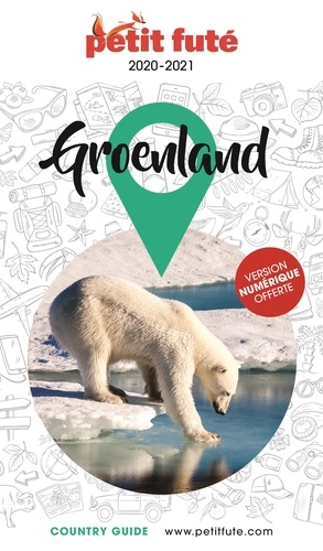 Petit Futé Groenland  Edition 2020-2021