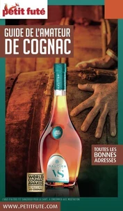 Petit Futé guide de l'amateur de cognac