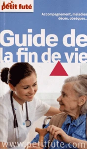Petit Futé Guide de la fin de vie