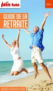 Petit Futé Guide de la retraite