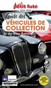 Joomla téléchargement de livre gratuit Petit fûté Guide des véhicules de collection par Petit Futé (Litterature Francaise)