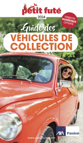 Petit fûté Guide des véhicules de collection  Edition 2024