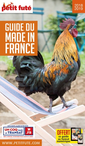 Petit Futé Guide du Made in France  Edition 2018-2019