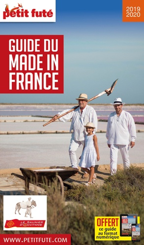 Petit Futé Guide du Made in France  Edition 2019-2020