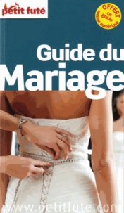  Petit Futé - Petit Futé Guide du mariage.