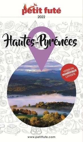 Petit Futé Hautes-Pyrénées  Edition 2022