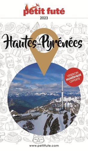 Petit Futé Hautes-Pyrénées  Edition 2023