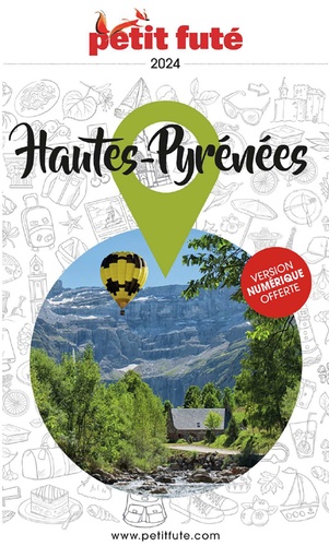 Petit Futé Hautes-Pyrénées  Edition 2024