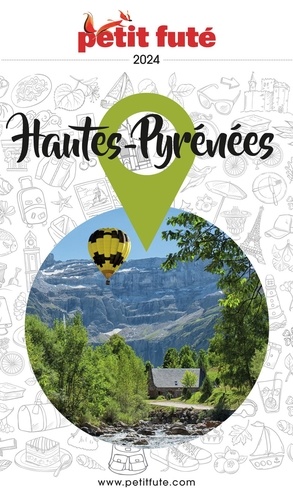 Petit Futé Hautes-Pyrénées  Edition 2024