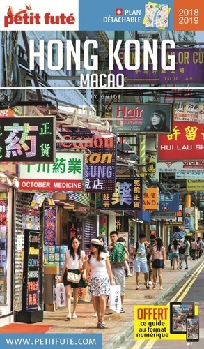 Petit Futé Hong-Kong, Macao  Edition 2018-2019 -  avec 1 Plan détachable