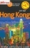 Petit Futé Hong Kong. Spécial week-end et court séjour