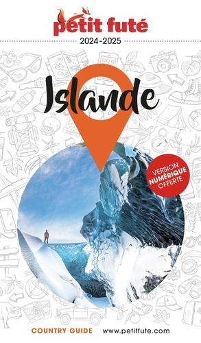 Petit Futé Islande  Edition 2024-2025