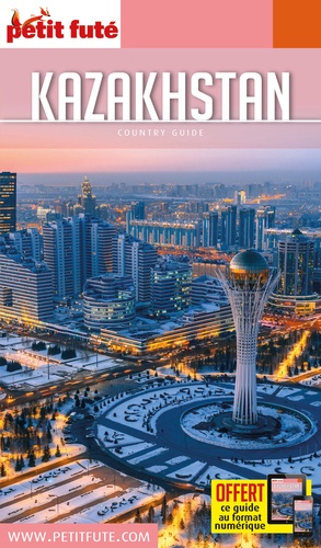 Petit Futé Kazakhstan  Edition 2019