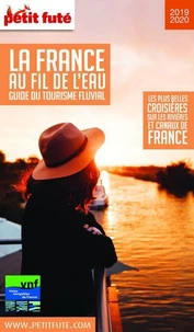 Petit Futé La France au fil de l'eau