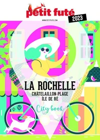 Petit futé La Rochelle