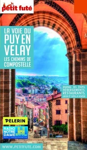 Petit Futé La voie du Puy-en-Velay