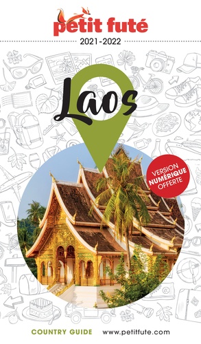 Petit Futé Laos  Edition 2021-2022