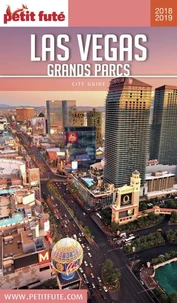 Petit Futé Las Vegas Grands Parcs
