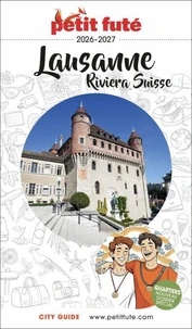 Petit Futé Lausanne - Riviera suisse