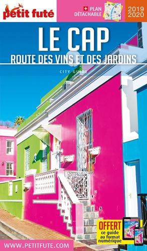 Petit Futé Le Cap. Route des vins et des jardins  Edition 2019-2020 -  avec 1 Plan détachable