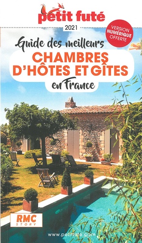 Petit Futé Les meilleures chambres d'hôtes  Edition 2021