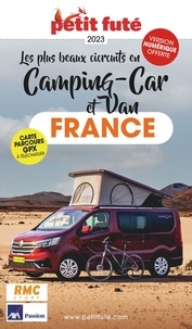  Petit Futé - Petit Futé Les plus beaux circuits en Camping-car et Van.