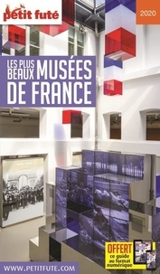 Téléchargement gratuit d'ebooks new age Petit Futé Les plus beaux musées de France