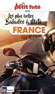  Petit Futé - Petit Futé Les plus belles Balades à Moto France.