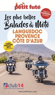  Petit Futé - Petit Futé Les plus belles balades à moto - Languedoc-Provence-Côte d'Azur.