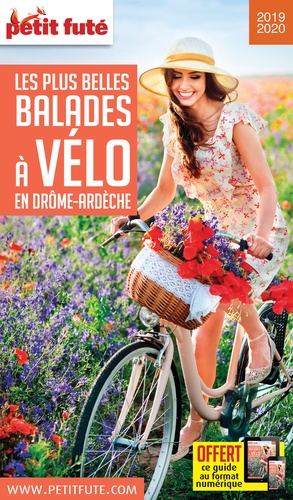 Petit Futé Les plus belles balades à vélo en Drôme-Ardèche