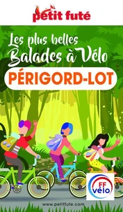 Petit Futé Les plus belles Balades à vélo