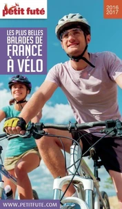 Petit Futé Les plus belles balades de France à vélo