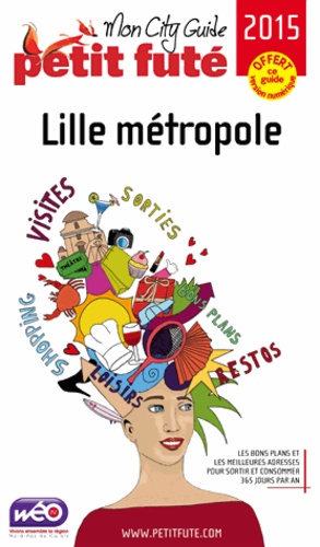 Petit Futé Lille métropole  Edition 2015 - Occasion