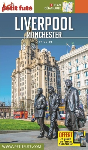 Petit Futé Liverpool, Manchester  Edition 2020-2021 -  avec 1 Plan détachable