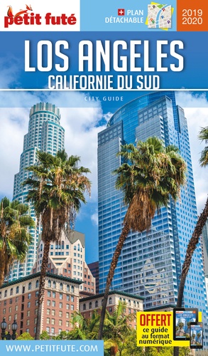 Petit Futé Los Angeles. Californie du sud  Edition 2019-2020 -  avec 1 Plan détachable