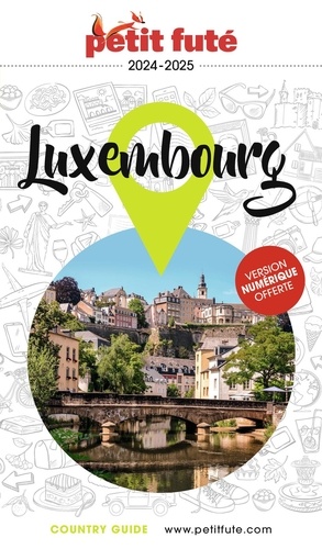 Petit Futé Luxembourg  Edition 2024