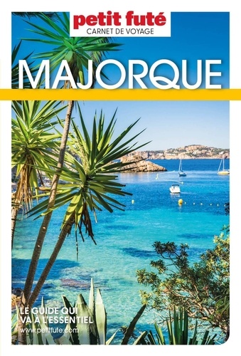 Petit Futé Majorque  Edition 2024